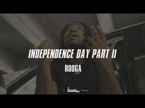 Rooga - Independence Day Pt. II