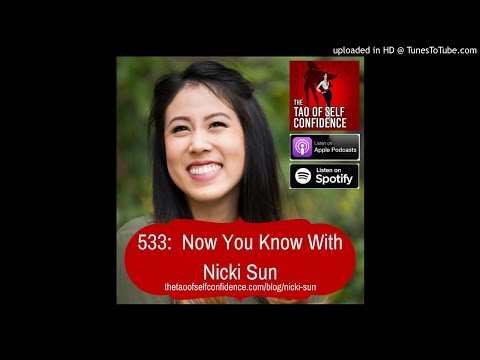 533:  Now You Know With Nicki Sun