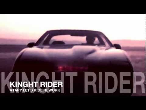 Atapy - Knight Rider (Atapy Let's Ride Rework) Official - Free Download