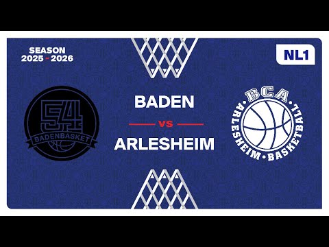 NL1 Men｜Day 14: BADEN vs. ARLESHEIM