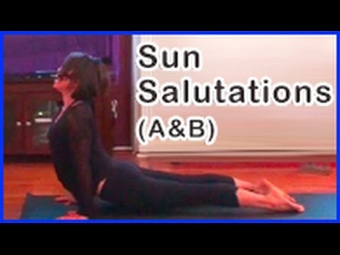 Beginner's Yoga: Sun Salutations (Part A & B) ~ Surya Namaskara Video