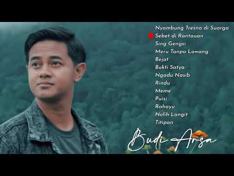 Full Kumpulan Lagu Budi Arsa 2016 s/d 2020