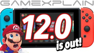 Nintendo Switch Version 12.0 Update Is Out! (...and it's nothing!)