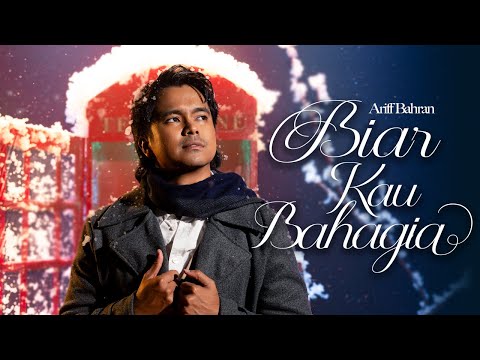 Ariff Bahran - Biar Kau Bahagia (Official Lyrics Video)