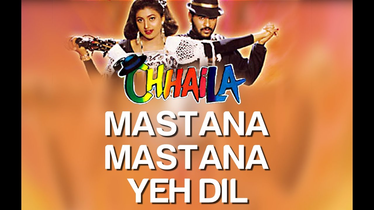 Mastana Mastana Lyrics  | Chhaila | Vijay Kumar, Prabhu Deva | Alka Yagnik, Kumar Sanu | Ilaiyaraaja