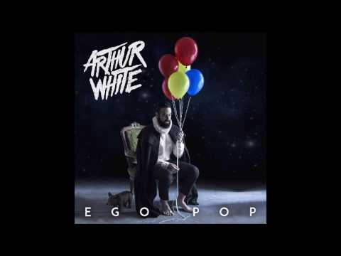Arthur White - Ego Pop ( Full Album )