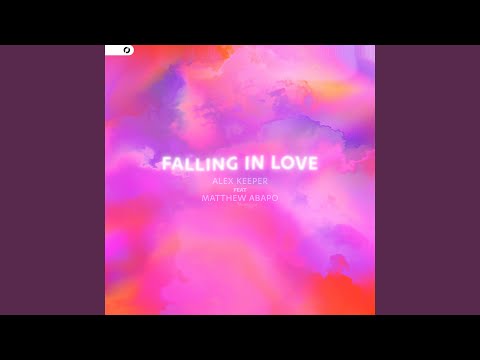 Falling In Love (feat. Matthew Abapo)