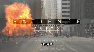 Patience - by.Rusto Camacho (Spanish Version)- Damian Marley X Nas (challenge patience)