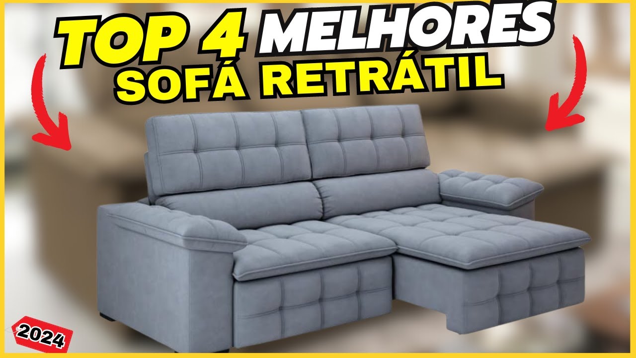 Qual o MELHOR Sofá Retrátil 2024 I Os Top 4 melhores Sofás Retrátil e Reclinável 2024