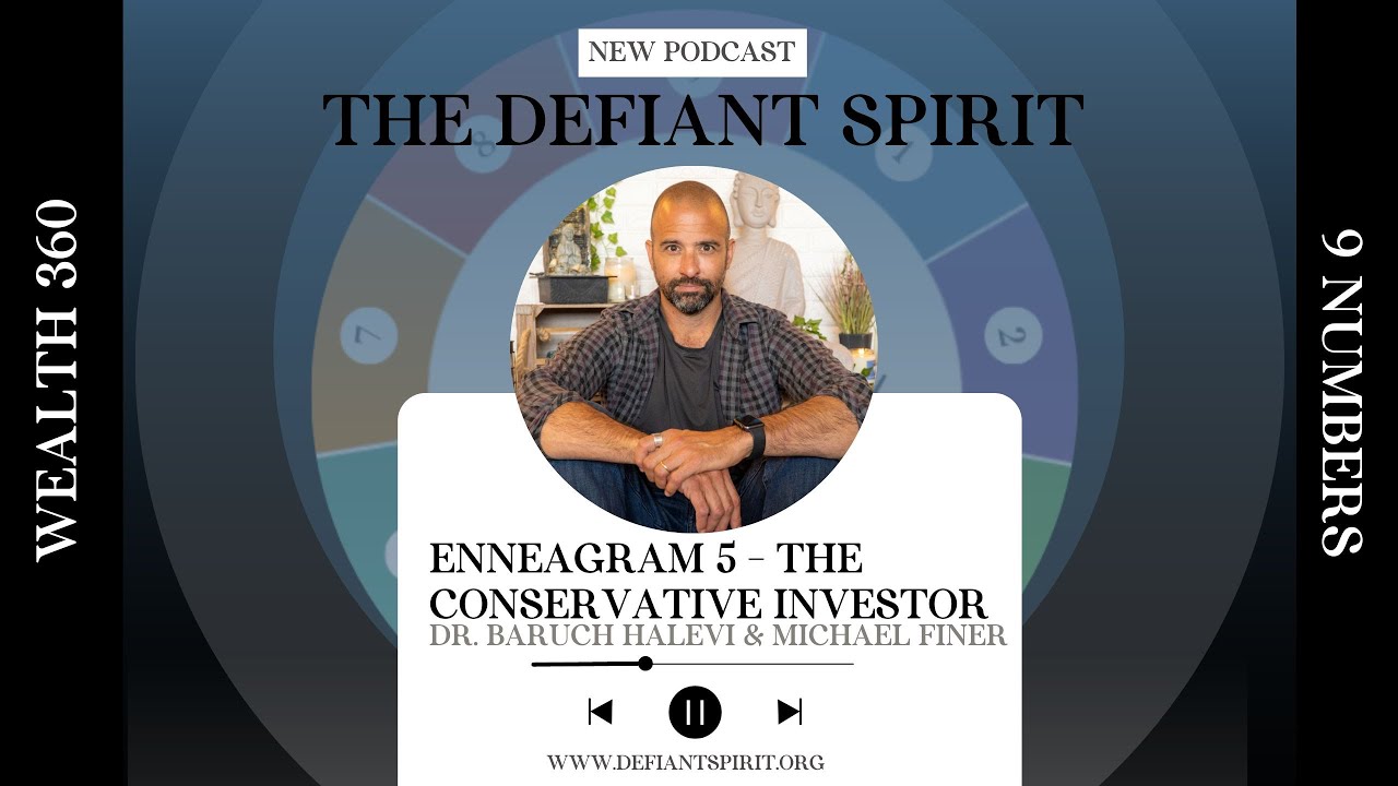 Wealth 360: Enneagram 5 - The Conservative Investor