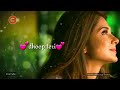 Sad Whatsapp Status Video Female Version Jennifer Winget Love Romantic