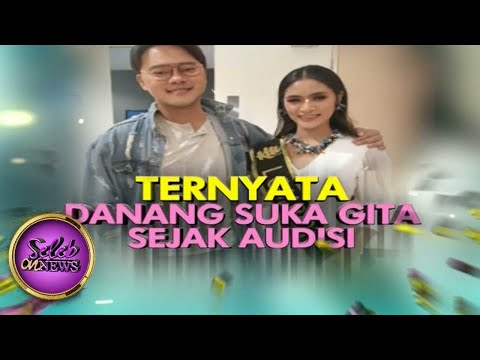 Ternyata Danang Suka Gita Sejak Audisi - Seleb on News (5/10)