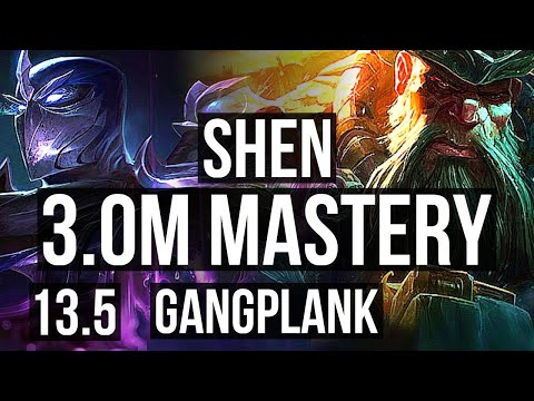 SHEN vs GANGPLANK (TOP) | 8/0/4, 3.0M mastery, Rank 5 Shen, Legendary | KR Challenger | 13.5