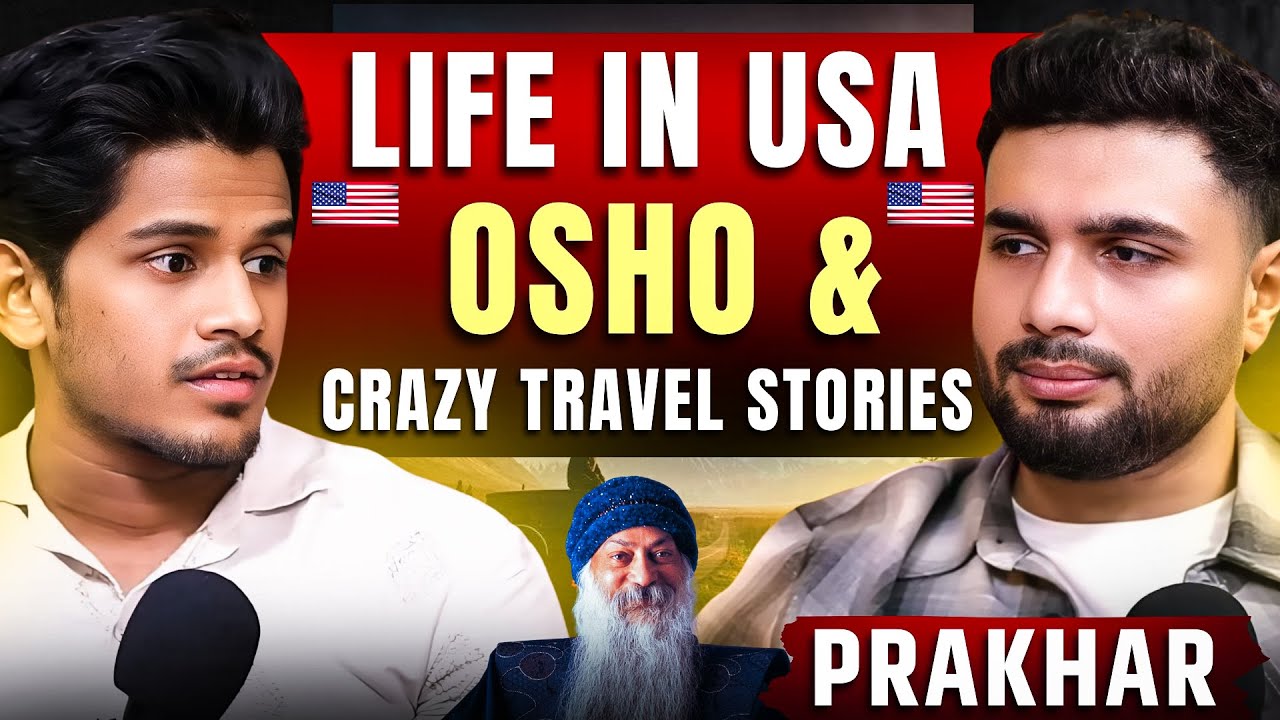 Student's Life In USA, Osho's Ashtavakra Gita & Travel Stories Ft. Prakhar | Realhit