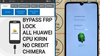 HOW TO REMOVE FRP LOCK AND HUAWEI ID ALL HUAWEI PHONES (CPU KIRIN ONLY) WITHOUT CREDIT CHIMERA TOOL