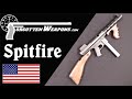 Spitfire: The Semiauto That Became a Machine Gun