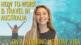 How to Work and Travel Australia on a Working Holiday Visa 🗺