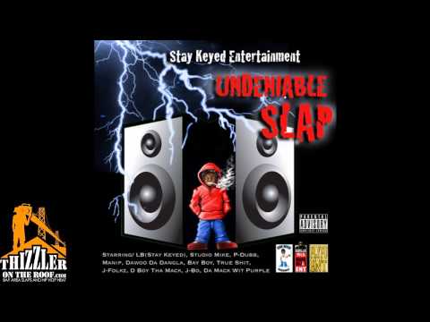 LB (Stay Keyed) ft. Studio Mike - I Be In West Oakland [Thizzler.com]