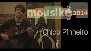 Master class Chico Pinheiro, Mousikê