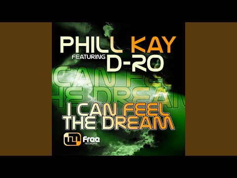 I Can Feel the Dream (Extended Mix)