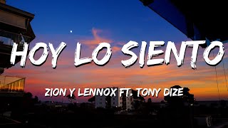 Zion y Lennox - Hoy lo siento letra