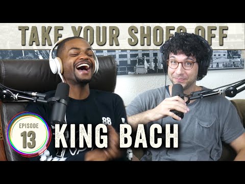 KING BACH (Rare Interview) on Take Your Shoes Off - #13