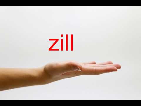 How to Pronounce zill - American English