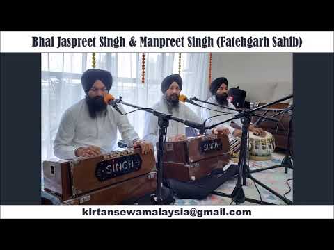 Bhai Jaspreet Singh (Fatehgarh Sahib) - Mil Mere Preetma Jio