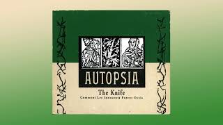 Autopsia - The Knife, 1992 [full EP]