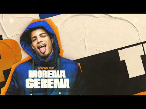 Igor Bz - Morena Serena