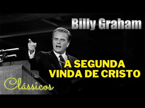 Billy Graham Classics | THE SECOND COMING OF CHRIST. Dubbed in Portuguese.