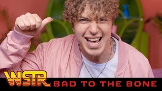 WSTR - Bad To The Bone (Official Music Video)