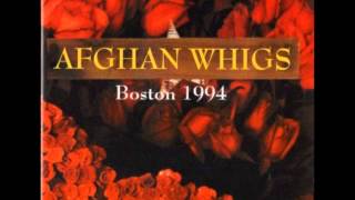 Afghan Whigs - April 5 1994 Boston, MA (audio)