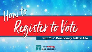 How to Register to Vote: Tri-C Democracy Fellow Ade