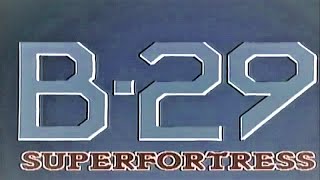 Download lagu Great Planes: The Best B-29 Superfortress Documentary mp3