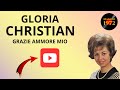 Gloria Christian - Grazie ammore mio (1962)