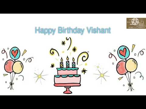Vishant Birthday song
