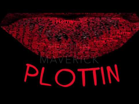 MAVERICK - PLOTTIN | ROC SOLID ENT.