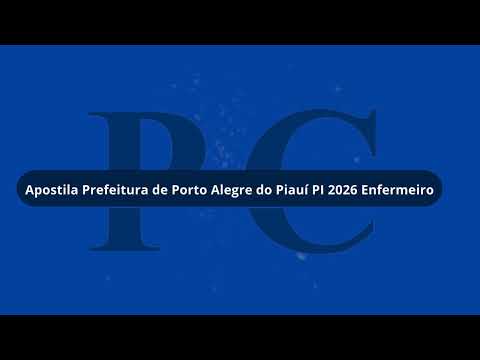 Apostila Prefeitura de Porto Alegre do Piauí PI 2026 Enfermeiro