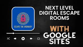 Google Sites: Use Hidden Pages to Create Awesome Digital Escape Rooms!