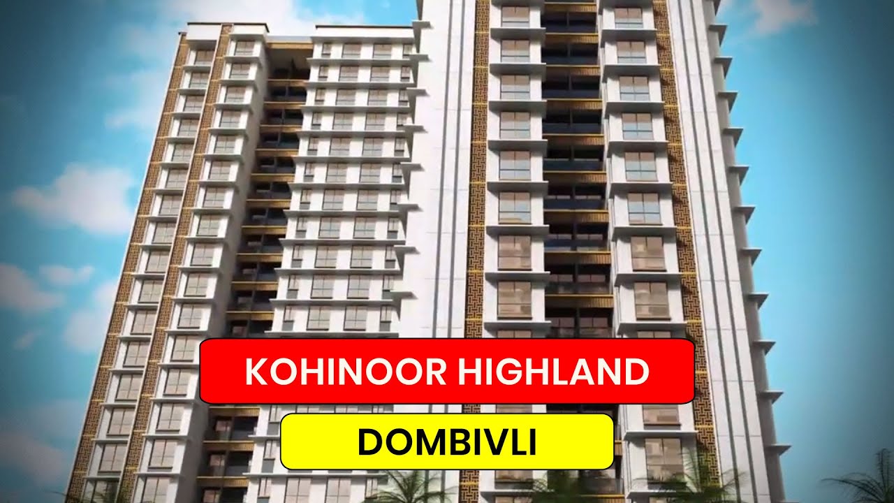 Kohinoor Highland