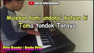 Download lagu Pitu Buntu | Karaoke Toraja Nada Pria mp3 Download lagu Pitu Buntu | Karaoke Toraja Nada Pria mp3