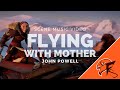Flying with Mother (Film Version), from HTTYD 2 - John Powell