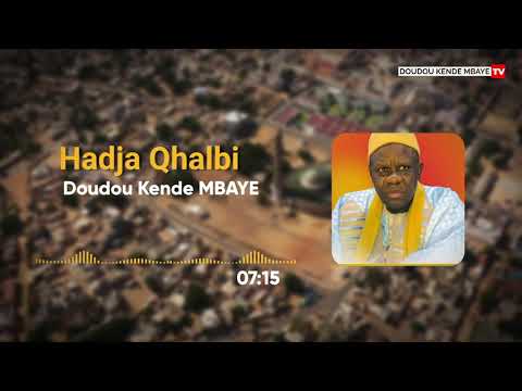 HAJA QALBI - Doudou Kende MBAYE