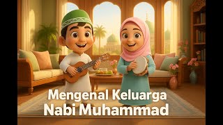 Download lagu PROPHET MUHAMMAD'S FAMILY SONG mp3