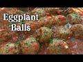 Eggplant Balls