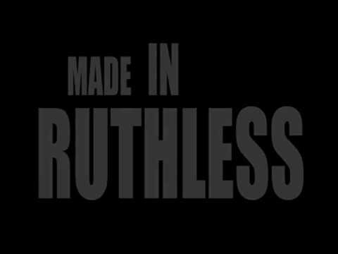 Made In Ruthless - Intro