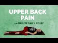 Yoga for Upper Back Pain – 10-Minute Stretch and Strength Relief for Upper Back Tension