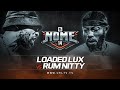 LOADED LUX VS RUM NITTY URLTV