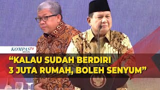 Download lagu Prabowo ke Fahri Hamzah Sebut Kalau Sudah Berdiri 3 Juta Rumah Boleh Senyum mp3